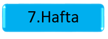   1.Sınıf 7.Hafta Sonu Ödevi