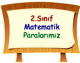    2.Sınıf Matematik Paralarımız