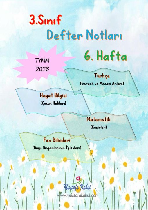 3.Sınıf Haftalık Defter Notları ve Konu Özetleri